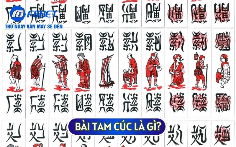 BÀI TAM CÚC LÀ GÌ? CHIA SẺ CÁCH CHƠI DỄ HIỂU, DỄ THẮNG NHẤT