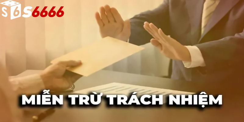 Cách thực hiện miễn trừ trách nhiệm s6666 trong hợp đồng